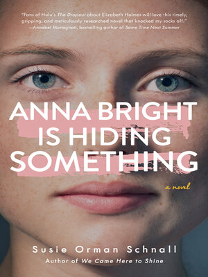 cover image of Anna Bright Is Hiding Something